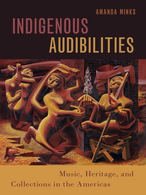 cover image of Indigenous Audibilities